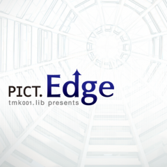 「PICT.Edge」で写真を一つの絵画作品へ変身！のサムネイル