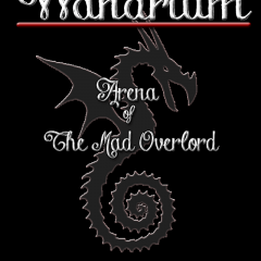 想像力をかき立てる伝説のＲＰＧの再来！「Wandrium #1 Arena of The Mad Overlord」に夢中！のサムネイル